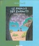  Achetez le livre d'occasion Le paradis des enfants / La mains d'or de Nathaniel Hawthorne sur Livrenpoche.com 