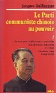  Achetez le livre d'occasion Le parti communiste chinois au pouvoir Tome II de Guillermaz sur Livrenpoche.com 