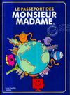  Achetez le livre d'occasion Le passeport de Monsieur Madame sur Livrenpoche.com 