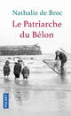  Achetez le livre d'occasion Le patriarche du Bélon de Nathalie De Broc sur Livrenpoche.com 
