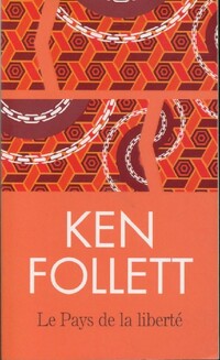  Achetez le livre d'occasion Le pays de la liberté de Ken Follett sur Livrenpoche.com 
