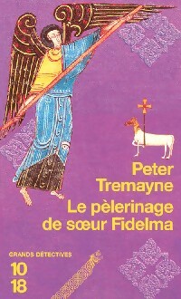  Achetez le livre d'occasion Le pèlerinage de soeur Fidelma de Peter Tremayne sur Livrenpoche.com 