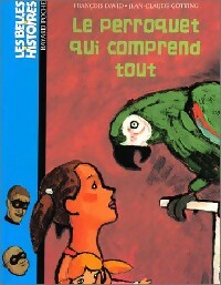  Achetez le livre d'occasion Le perroquet qui comprend tout de François David sur Livrenpoche.com 