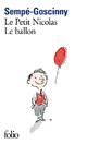  Achetez le livre d'occasion Le petit Nicolas : Le ballon de Sempé sur Livrenpoche.com 
