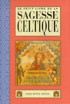  Achetez le livre d'occasion Le petit livre de la sagesse celtique sur Livrenpoche.com 
