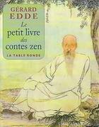  Achetez le livre d'occasion Le petit livre des contes zen sur Livrenpoche.com 