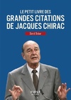  Achetez le livre d'occasion Le petit livre des grandes citations de Jacques Chirac sur Livrenpoche.com 