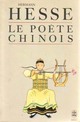  Achetez le livre d'occasion Le poète chinois de Hermann Hesse sur Livrenpoche.com 