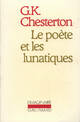  Achetez le livre d'occasion Le poète et les lunatiques de Gilbert Keith Chesterton sur Livrenpoche.com 