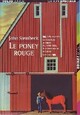  Achetez le livre d'occasion Le poney rouge de John Steinbeck sur Livrenpoche.com 