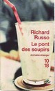  Achetez le livre d'occasion Le pont des soupirs de Richard Russo sur Livrenpoche.com 