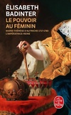  Achetez le livre d'occasion Le pouvoir au féminin sur Livrenpoche.com 