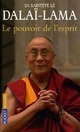  Achetez le livre d'occasion Le pouvoir de l'esprit. Entretiens avec des scientifiques de Dalai Lama Sa Saintete Le 14e sur Livrenpoche.com 