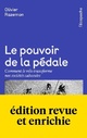  Achetez le livre d'occasion Le pouvoir de la pédale de Olivier Razemon sur Livrenpoche.com 