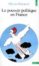  Achetez le livre d'occasion Le pouvoir politique en France de Olivier Duhamel sur Livrenpoche.com 