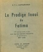  Achetez le livre d'occasion Le prodige inouï de Fatima sur Livrenpoche.com 