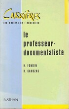  Achetez le livre d'occasion Le professeur-documentaliste sur Livrenpoche.com 