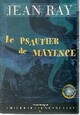  Achetez le livre d'occasion Le psautier de Mayence de Jean Ray sur Livrenpoche.com 