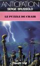 Achetez le livre d'occasion Le puzzle de chair de Serge Brussolo sur Livrenpoche.com 