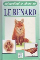  Achetez le livre d'occasion Le renard sur Livrenpoche.com 