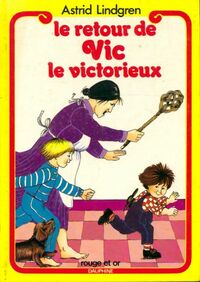  Achetez le livre d'occasion Le retour de Vic le victorieux de Astrid Lindgren sur Livrenpoche.com 