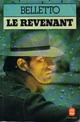  Achetez le livre d'occasion Le revenant de René Belletto sur Livrenpoche.com 