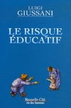  Achetez le livre d'occasion Le risque éducatif sur Livrenpoche.com 