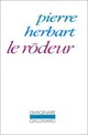 Achetez le livre d'occasion Le rôdeur de Pierre Herbart sur Livrenpoche.com 