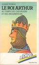  Achetez le livre d'occasion Le roi Arthur de Jacques Roubaud sur Livrenpoche.com 
