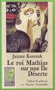  Achetez le livre d'occasion Le roi Mathias sur une île déserte de Janusz Korczak sur Livrenpoche.com 