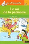  Achetez le livre d'occasion Le roi de la patinoire sur Livrenpoche.com 