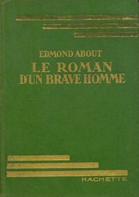  Achetez le livre d'occasion Le roman d'un brave homme de Edmond About sur Livrenpoche.com 
