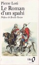  Achetez le livre d'occasion Le roman d'un spahi de Pierre Loti sur Livrenpoche.com 