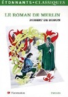  Achetez le livre d'occasion Le roman de Merlin sur Livrenpoche.com 