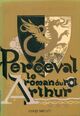  Achetez le livre d'occasion Le roman du roi Arthur Tome III : Perceval de Xavier De Langlais sur Livrenpoche.com 