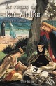  Achetez le livre d'occasion Le roman du roi Arthur Tome II de Xavier De Langlais sur Livrenpoche.com 