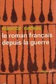  Achetez le livre d'occasion Le roman français depuis la guerre de Maurice Nadeau sur Livrenpoche.com 