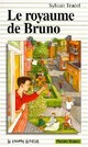  Achetez le livre d'occasion Le royaume de Bruno de Sylvain Trudel sur Livrenpoche.com 