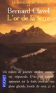  Achetez le livre d'occasion Le royaume du nord Tome II : L'or de la terre de Clavel sur Livrenpoche.com 