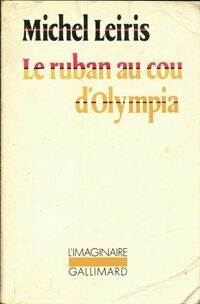  Achetez le livre d'occasion Le ruban au cou d'Olympia de Michel Leiris sur Livrenpoche.com 