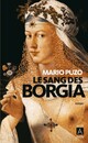  Achetez le livre d'occasion Le sang des Borgia de Mario Puzo sur Livrenpoche.com 