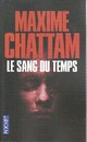  Achetez le livre d'occasion Le sang du temps de Maxime Chattam sur Livrenpoche.com 