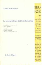  Achetez le livre d'occasion Le second silence de boris pasternak sur Livrenpoche.com 