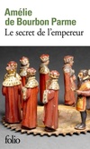  Achetez le livre d'occasion Le secret de l'empereur sur Livrenpoche.com 
