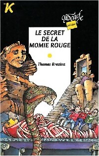  Achetez le livre d'occasion Le secret de la momie rouge de Thomas Brezina sur Livrenpoche.com 