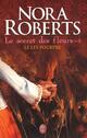  Achetez le livre d'occasion Le secret des fleurs Tome III : Le lys pourpre de Nora Roberts sur Livrenpoche.com 