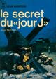  Achetez le livre d'occasion Le secret du Jour J de Gilles Perrault sur Livrenpoche.com 