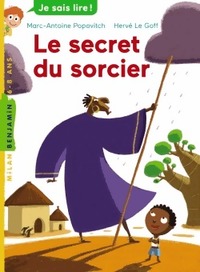  Achetez le livre d'occasion Le secret du sorcier de Marc-Antoine Popovitch sur Livrenpoche.com 