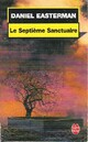  Achetez le livre d'occasion Le septième sanctuaire de Daniel Easterman sur Livrenpoche.com 