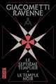  Achetez le livre d'occasion Le septième templier / Le temple noir de Jacques Ravenne sur Livrenpoche.com 